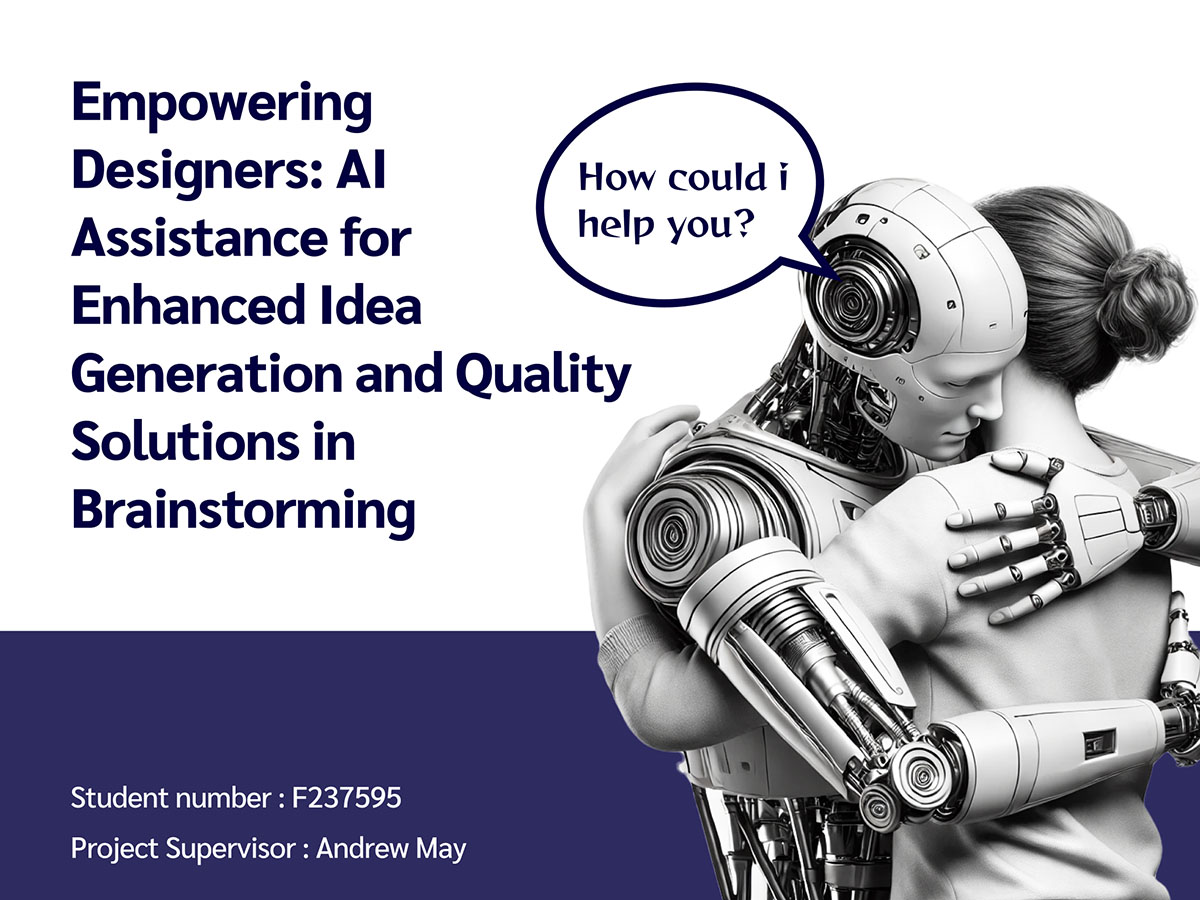 Cover image, project name: Empowering Designers: AI Assistance for Enhanced Idea Generation and Quality Solutions in Brainstorming. on the right is a robot embracing a human